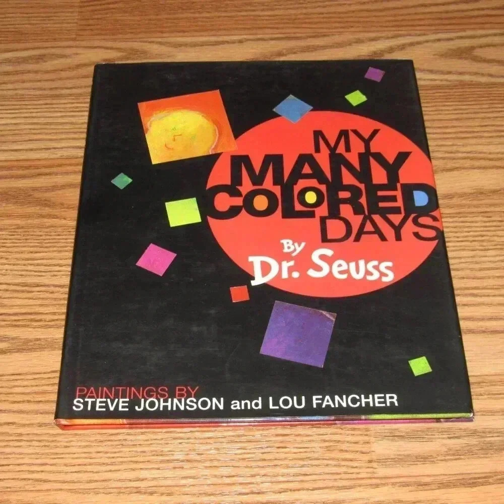 “MY MANY COLORED DAYS” by Dr. Seuss Hardcover Color Illustrated Book Mood Feelin